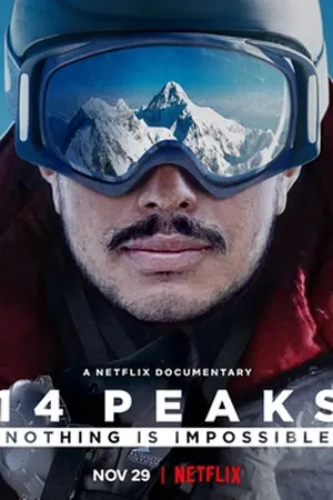 14 Peaks: Nothing Is Impossible