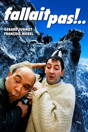 Fallait pas !...